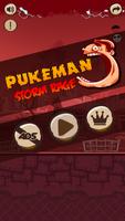 Pukeman - Storm Rage! Plakat