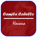 Camila Cabello - Havana Lyrics aplikacja