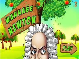 Wannabe Newton Affiche