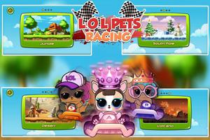 LOL Pets and Dolls Surprise - Racing скриншот 1