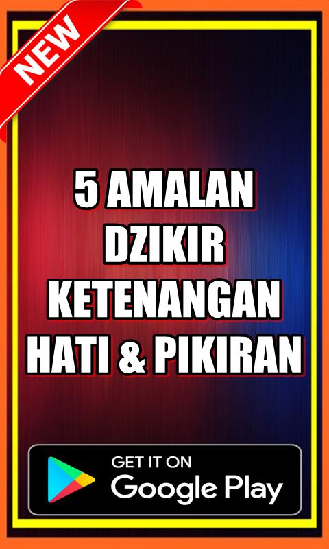 5 Amalan Dzikir Untuk Ketenangan Hati Pikiran Für Android