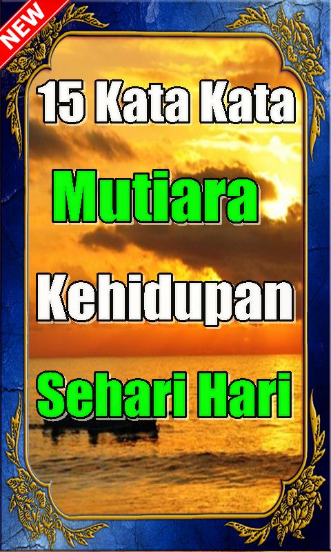 Menyentuh Hati Kata Kata  Bijak Islami  Kehidupan  Sehari  