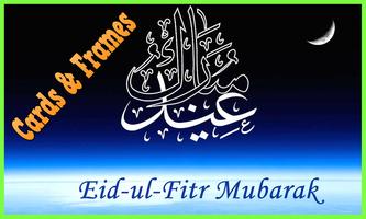 Eid Ul Fitr: Cards & Frames Affiche