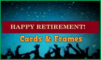 Happy Retirement: Card & Frame poster