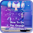 How To Do The Orange Justice Dance icône