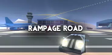 Rampage Road