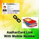 APK Aadhar Card Link with Mobile Number latest Tips
