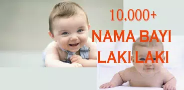 10000+ Ide Nama Bayi Laki Laki