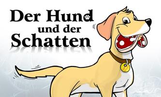 Der Hund und der Schatten Poster