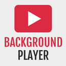 Background Player for Youtube APK