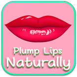 Plump Lips Naturally Home Tips