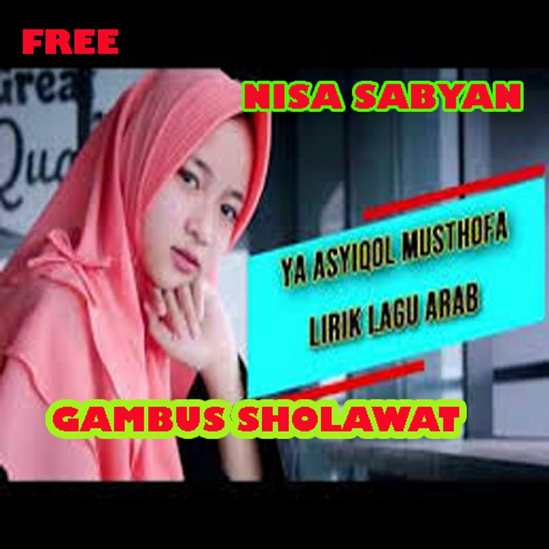 Download Lagu Sabyan Ya Asyiqol Qingkehere S Ownd Kami tidak menyediakan link download sholawat ya asyiqol musthofa, namun ya asyiqol musthofa absyir binailil muna ya asyiqol musthofa absyir binailil muna qoq roqoka susshofa shofa as shofaa watoba wafdul hana. download lagu sabyan ya asyiqol