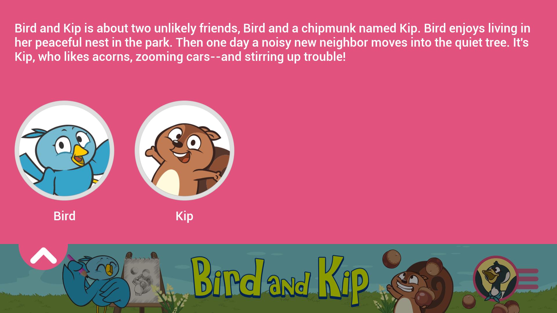 Описание для Bird and Kip.
