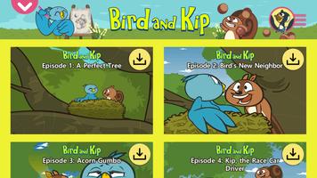 Bird and Kip Affiche