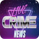 Live Crime News APK