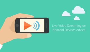 Live Video Streaming Advice 스크린샷 1