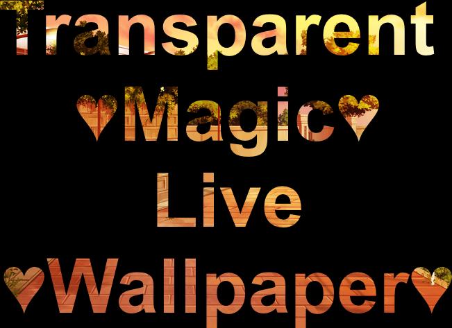 Transparent Magic Live Wallpaper APK transparent-magic-live-wallpaper-apk