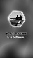 Black and White Live Wallpaper poster