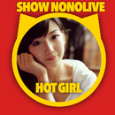 Live Nonolive Hot Girl Video APK