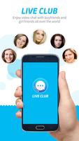 LiveClub - Global Video Chat পোস্টার