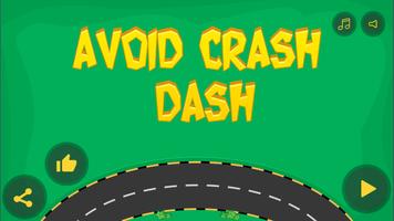 Avoid Crash Dash Affiche