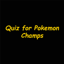 Quiz for Pokemon Champs APK