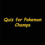 Quiz for Pokemon Champs