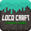 Loco Craft 2 : Crafting and Building