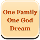 One Family, One God Dream APK