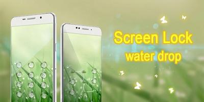 Screen Lock Water Drop plakat