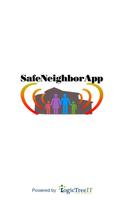 Safe Neighbor Affiche
