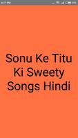 Sonu Ke Titu Ki Sweety Songs - Hindi الملصق