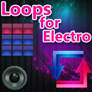 Loops for Electro HD APK