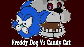 Freddy Dog Vs Candy Cat Affiche