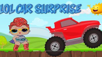 adventure Surprise Lol car Plakat