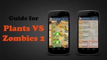 برنامه‌نما Guide for Plants VS Zombies 2 عکس از صفحه