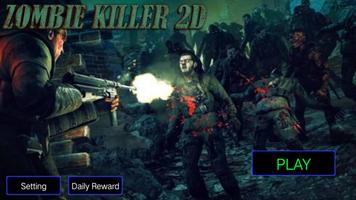 Zombie Killer 2D Plakat