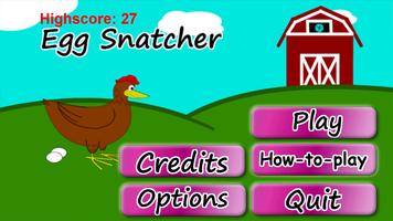 Egg Snatcher capture d'écran 1