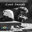 ”Lost Inside