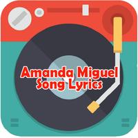 Poster Amanda Miguel Song Lyrics