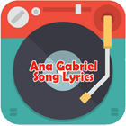 Ana Gabriel Song Lyrics آئیکن