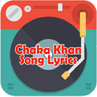 Chaka Khan Song Lyrics icône