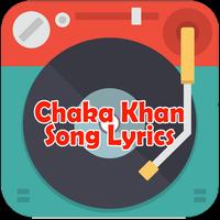 Chaka Khan Song Lyrics poster