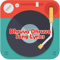 DhruvaDhruva Song lyrics plakat