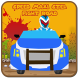 Speed Maxi Stel Fight Road
