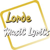 Lorde Best Music Lyrics ポスター