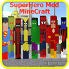 New Super Hero mod MineCraft APK