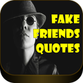 Fake friends quotes