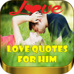 Romantic love quotes & images for him free