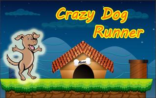 Crazy Dog Runner постер